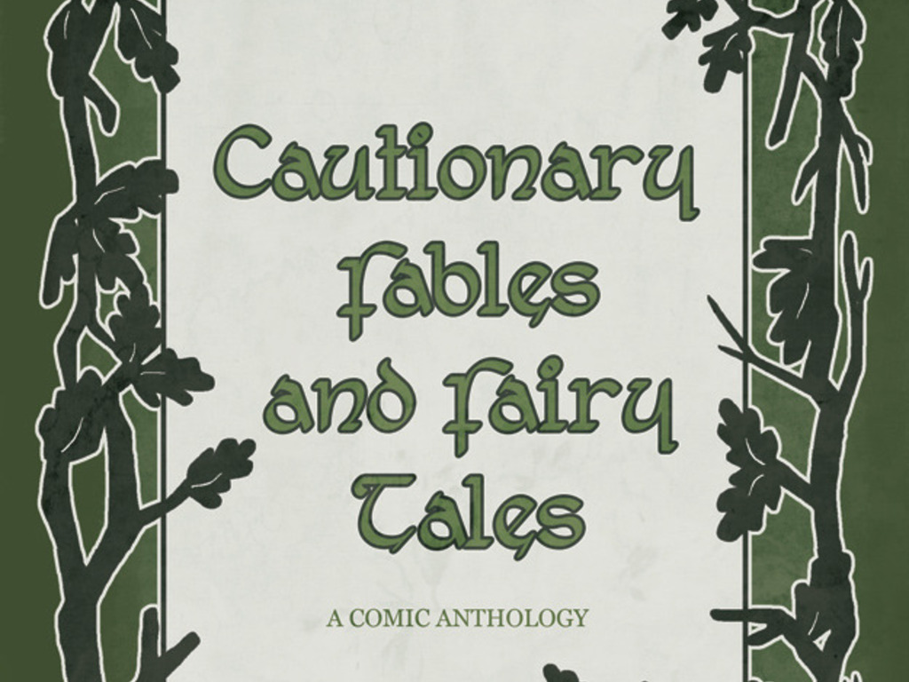 Cautionary Fables and Fairy tales: A comic anthology's video poster