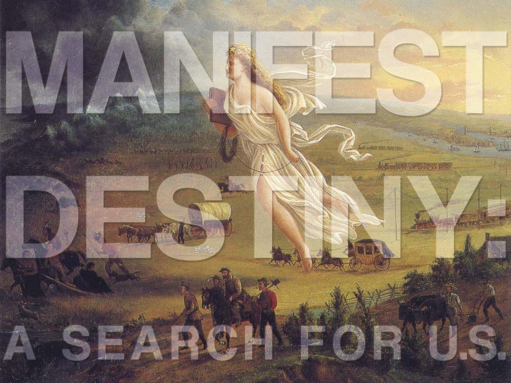 Manifest Destiny: A Search for U.S. (A Travelogue Film)'s video poster