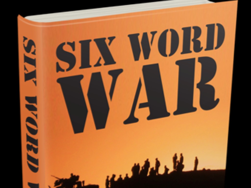 Six Word War - Our nation's first crowdsourced war memoir's video poster