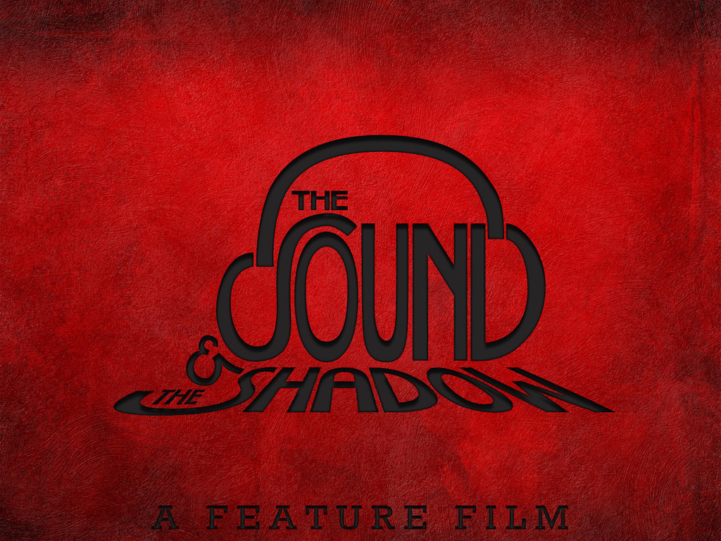 The Sound and the Shadow's video poster