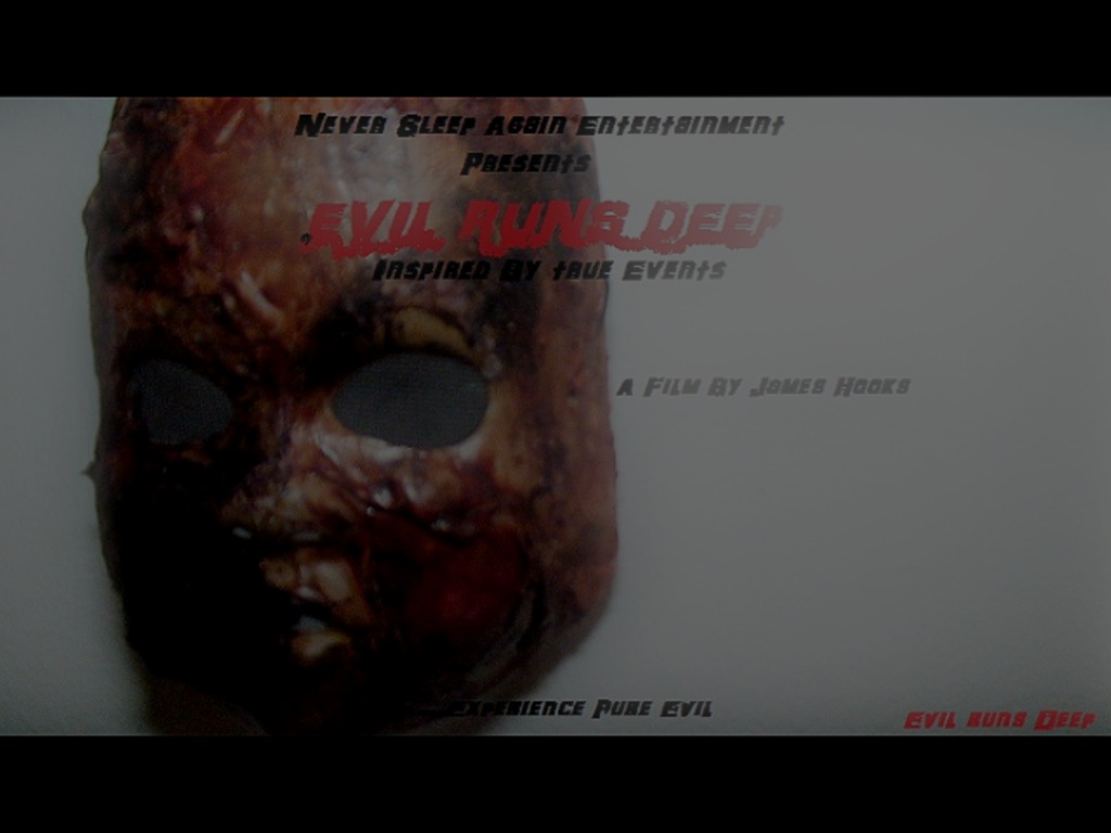 EVIL RUNS DEEP's video poster