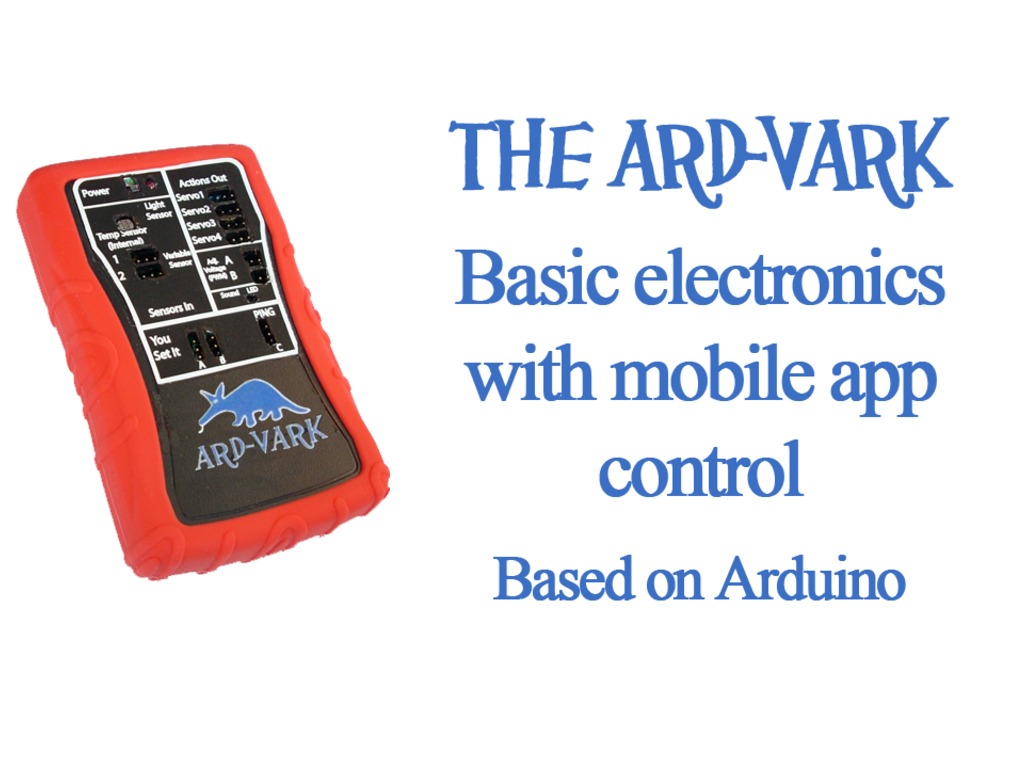 The Ard-Vark:Open Hardware/Software Arduino Project in A Box's video poster