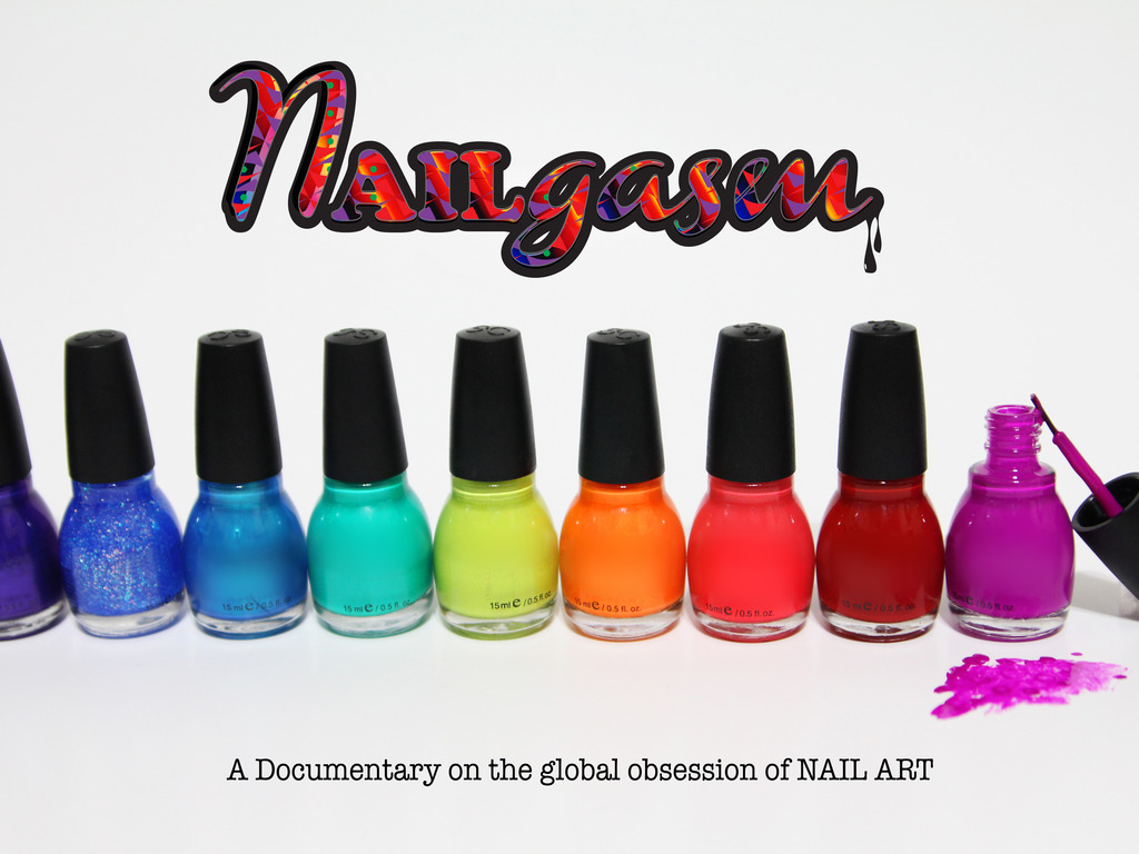 NAILgasm: A Documentary on the global obsession of NAIL ART's video poster