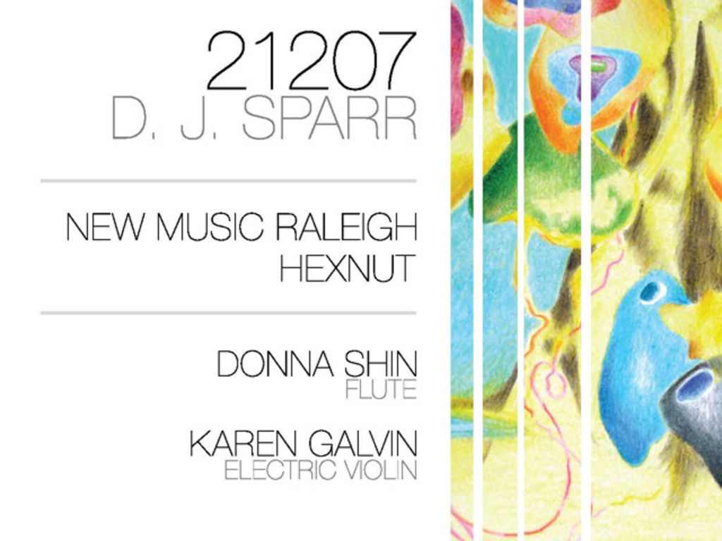 ¡A CD! New Music Raleigh | Hexnut | Donna Shin | D. J. Sparr's video poster