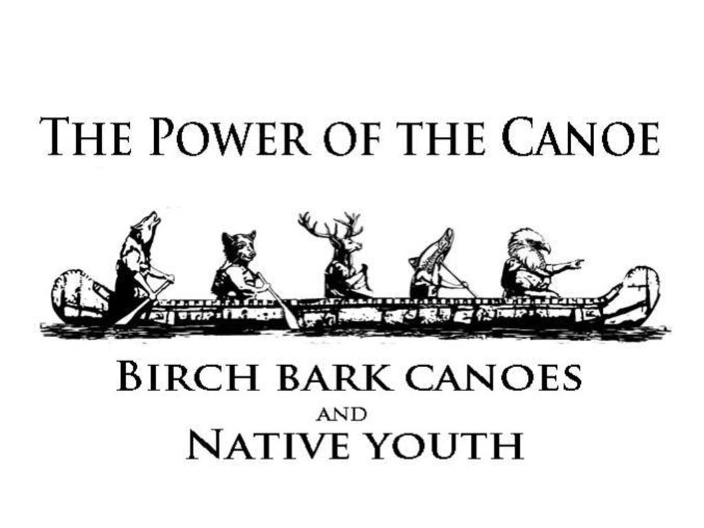 The Power of the Canoe: Birch Bark Canoes and Native Youth's video poster