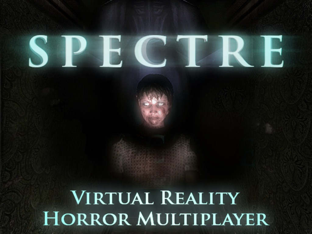 Spectre: Virtual Reality Horror's video poster