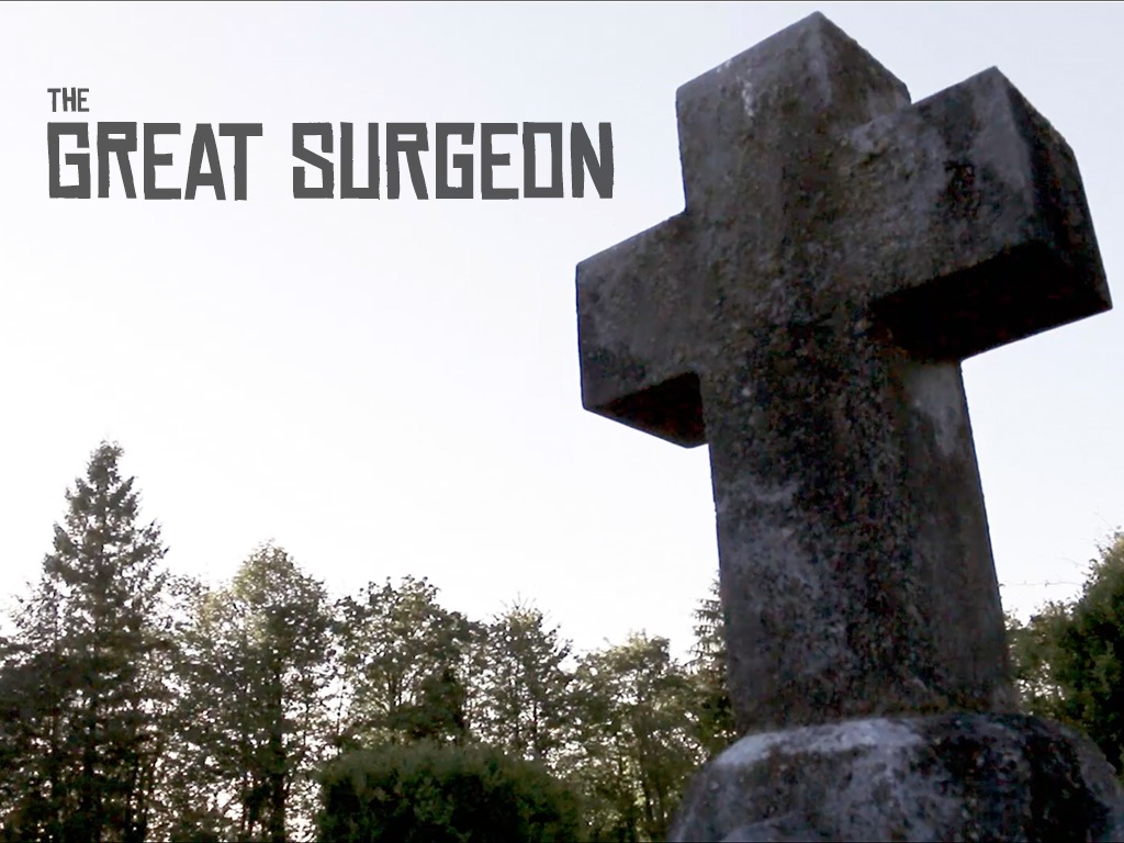 The Great Surgeon's video poster